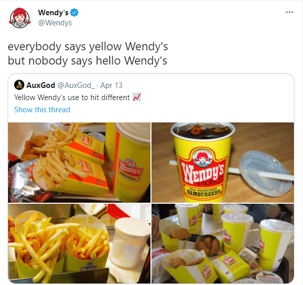 Wendy's Twitter Example Tweet from Wendy's account referring to the old yellow Wendy's packaging.